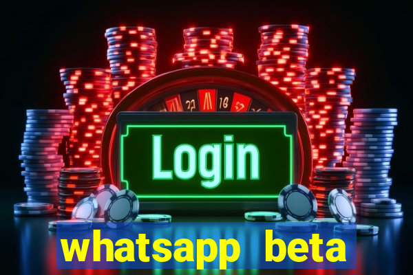 whatsapp beta mirror apk